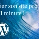 Un site WordPress en 1 minute